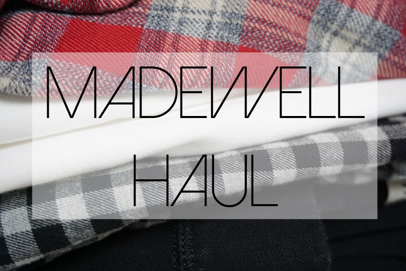Madewell-Haul