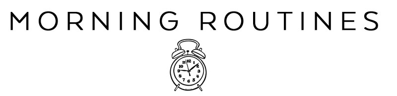 Morning-Routines